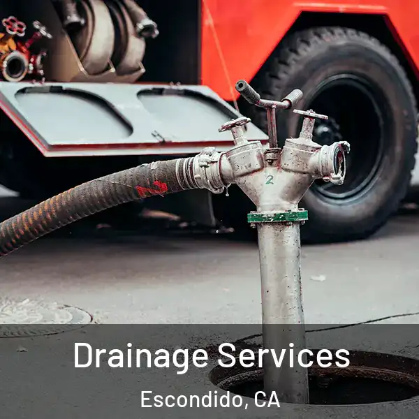  Drainage Services Escondido, CA
