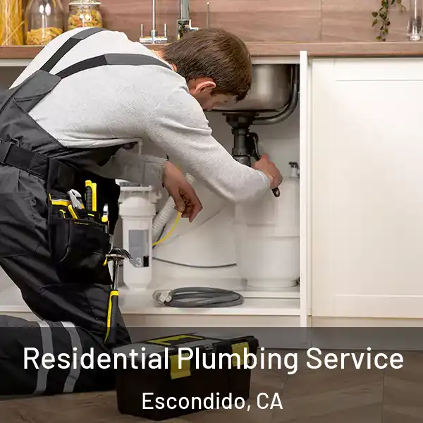  Residential Plumbing Service Escondido, CA