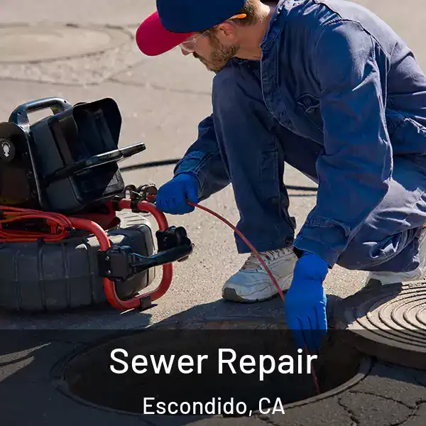  Sewer Repair Escondido, CA