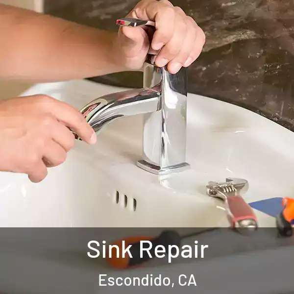  Sink Repair Escondido, CA